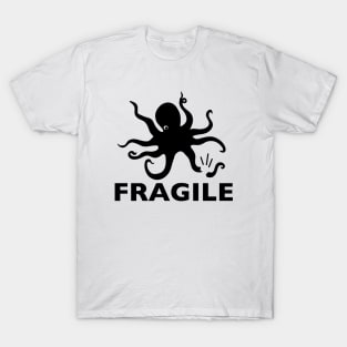 FRAGILE T-Shirt